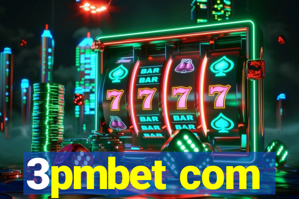 3pmbet com